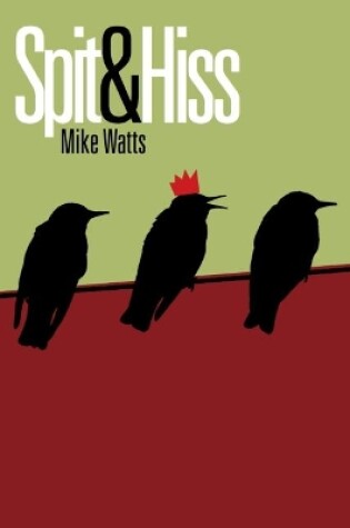 Cover of Spit & Hiss