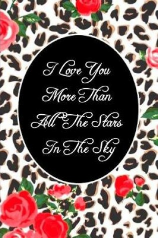 Cover of I Love You More Than All The Stars In The Sky