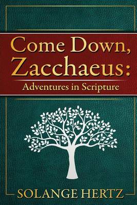 Book cover for Come Down, Zacchaeus