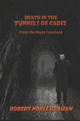 Book cover for Death in the Tunnels of Cadiz