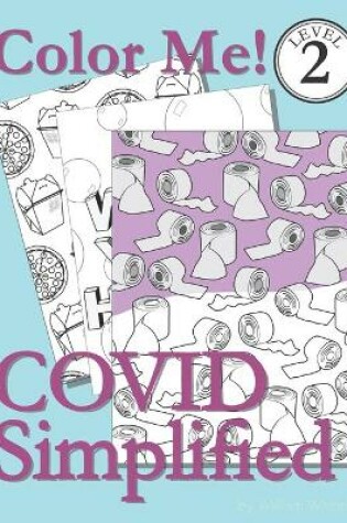 Cover of Color Me! COVID Simplified