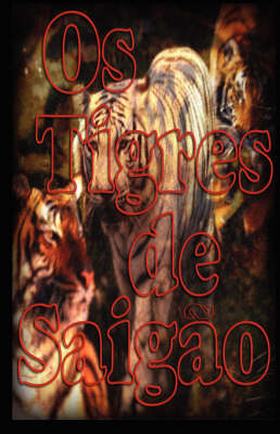 Book cover for OS Tigres de Saigo