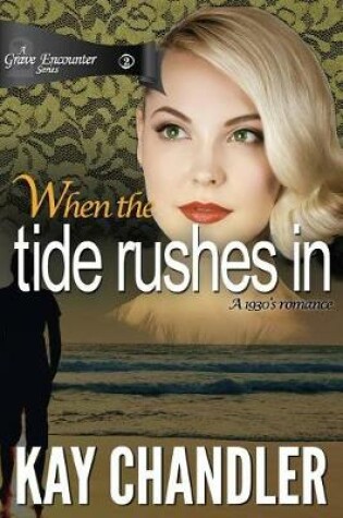 Cover of When the Tide Rushes In