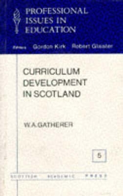 Book cover for Curriculum Development in Scotland