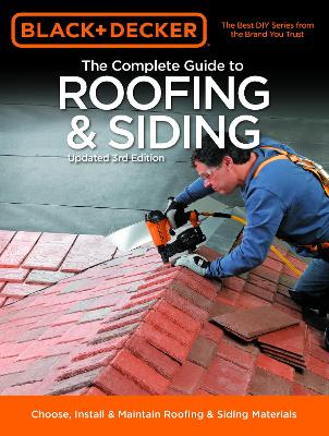 Book cover for Black & Decker The Complete Guide to Roofing & Siding