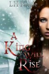 Book cover for A King Will Rise