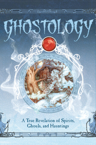 Cover of Ghostology