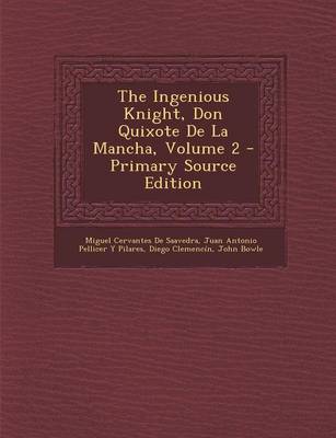 Book cover for The Ingenious Knight, Don Quixote de La Mancha, Volume 2