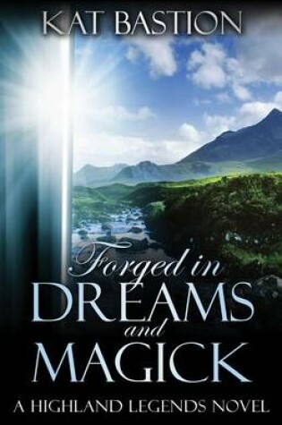 Cover of Forged in Dreams and Magick