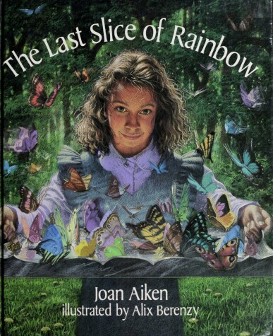 Book cover for The Last Slice of Rainbow and Other Stories
