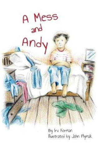 Cover of A Mess and Andy