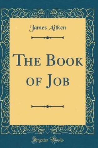 Cover of The Book of Job (Classic Reprint)