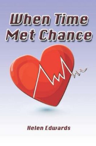 Cover of When Time Met Chance