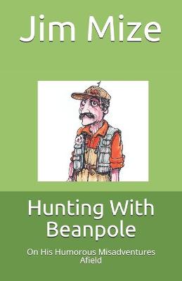 Book cover for Hunting With Beanpole