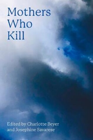 Cover of Mothers Who Kill