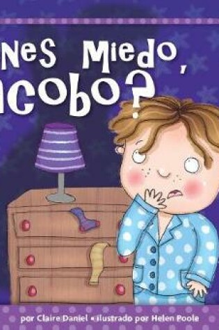 Cover of ¿Tienes Miedo, Jacobo?