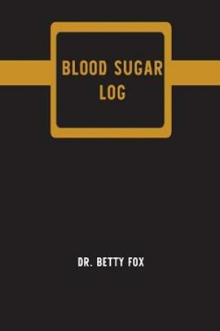 Cover of Blood Sugar Log