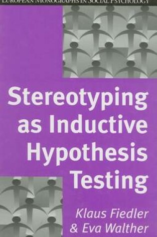 Cover of Stereotyping as Inductive Hypothesis Testing