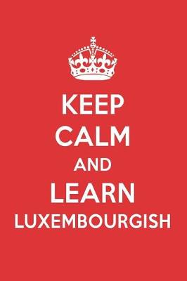 Book cover for Keep Calm and Learn Luxembourgish