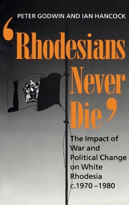 Book cover for Rhodesians Never Die