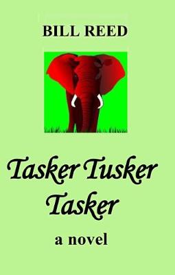 Book cover for Tasker Tusker Tasker