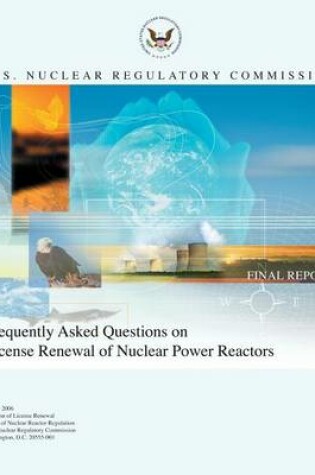 Cover of Frequently Asked Questions on License Renewal of Nuclear Power Reactors