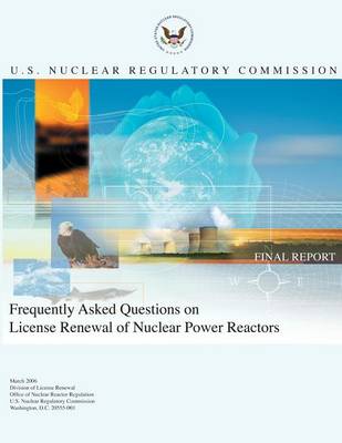 Book cover for Frequently Asked Questions on License Renewal of Nuclear Power Reactors