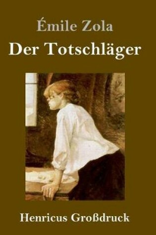 Cover of Der Totschläger (Großdruck)