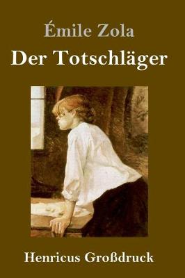 Book cover for Der Totschläger (Großdruck)