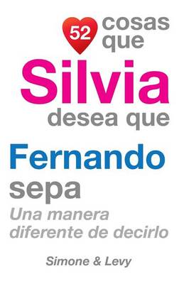 Book cover for 52 Cosas Que Silvia Desea Que Fernando Sepa