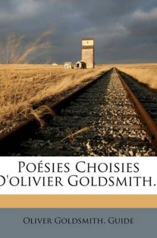 Cover of Poesies Choisies D'Olivier Goldsmith...