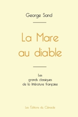 Cover of La Mare au diable de George Sand (édition grand format)