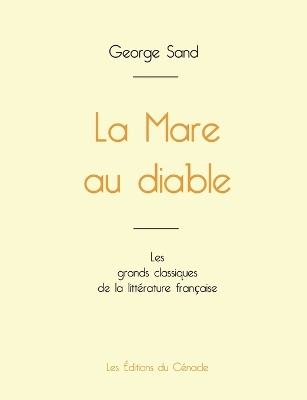 Book cover for La Mare au diable de George Sand (édition grand format)