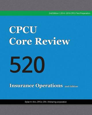 Book cover for Cpcu Core Review 520, Insurance Operations, 2nd Edition