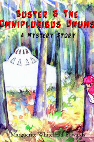 Cover of Buster & the Omnipluribus Unums