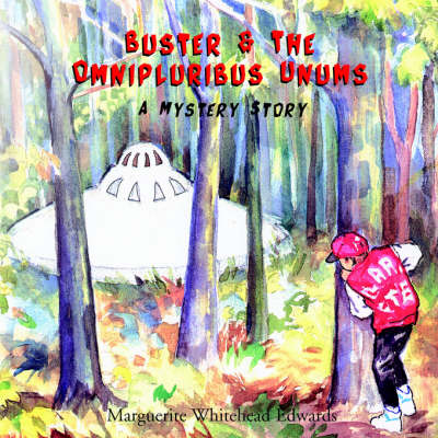 Cover of Buster & the Omnipluribus Unums