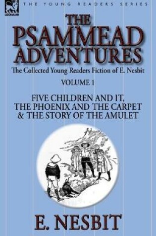 Cover of The Collected Young Readers Fiction of E. Nesbit-Volume 1