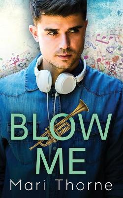 Book cover for Blow Me