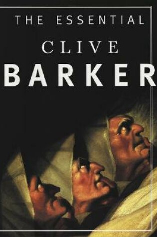 Cover of The Essential Clive Barker