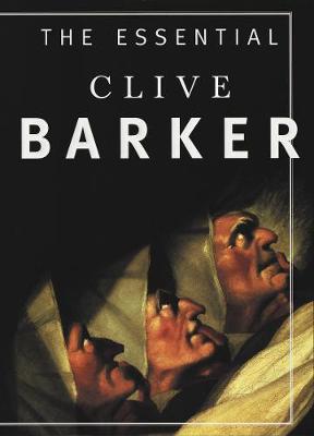 Cover of The Essential Clive Barker