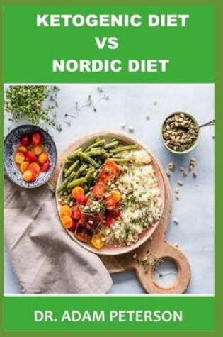 Cover of Ketogenic Diet Vs Nordic Diet