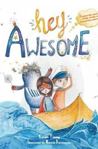 Cover of Hey Awesome