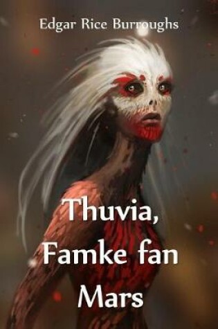 Cover of Thuvia, Famke fan Mars