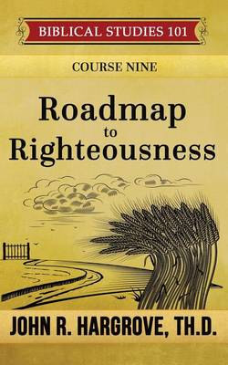 Book cover for Roadmap to Righteousness