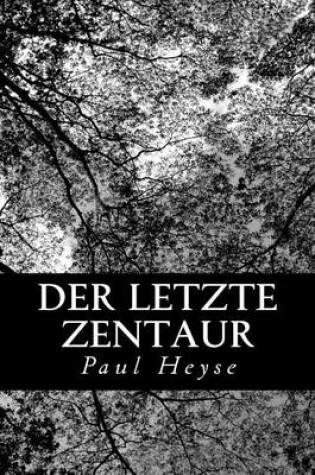 Cover of Der letzte Zentaur