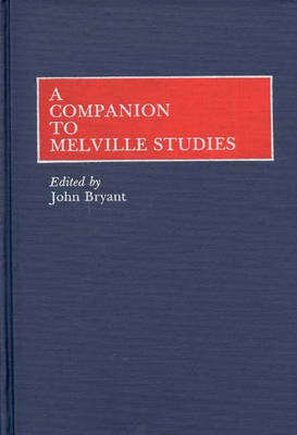 Book cover for A Companion to Melville Studies