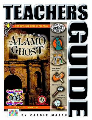 Cover of The Mystery of the Alamo Ghost Teacher's Guide