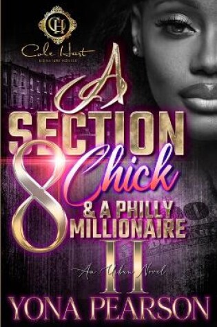 Cover of A Section 8 Chick & A Philly Millionaire 2