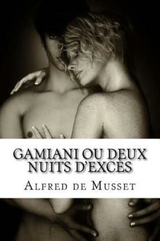 Cover of Gamiani Ou Deux Nuits d'Exc s