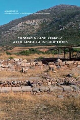 Cover of Minoan Stone Vessels with Linear A Inscriptions